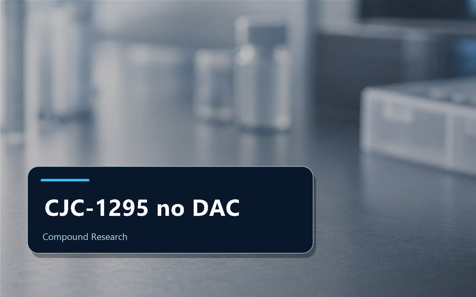 Scientific editorial image for CJC-1295 no DAC and GHRH analog research context