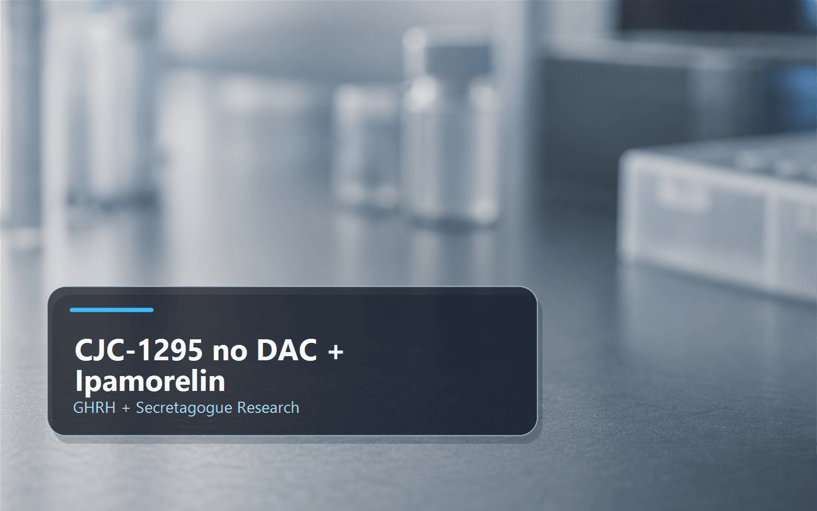 Blog thumbnail for CJC-1295 no DAC and Ipamorelin research context